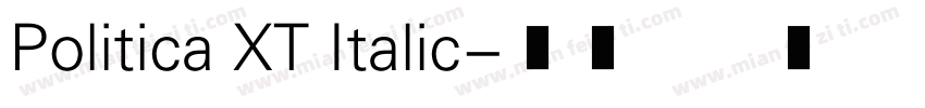 Politica XT Italic字体转换